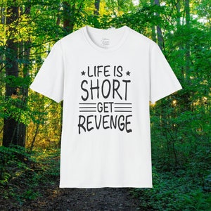Life is short T-Shirt