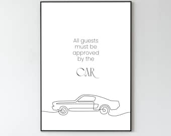 All Guests Must be Approved by the Car – Minimalistische Auto Line Art Poster – Digitale Sportauto Print – Lifestyle Wanddecoratie