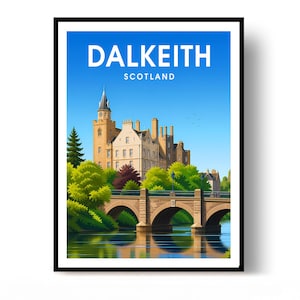 May include: A travel poster featuring a stone bridge over a river with Dalkeith, Scotland, in the background. The scene includes a large castle-like building, lush green trees, and a clear blue sky. The text DALKEITH SCOTLAND is at the top.