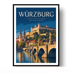 以下が含まれることがあります： WÜRZBURG DEUTSCHLAND Am Main. In Franken. Zu Gast im Genuss. というテキストが書かれたヴュルツブルクの旅行ポスター。イラストには、川に架かる石橋、丘の上の大きな要塞、2つの尖塔を持つ教会が描かれています。