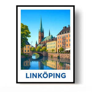 May include: A framed travel poster featuring a colorful illustration of Linköping, Sweden. The scene depicts a canal with a stone bridge, yellow and orange buildings, and a tall green-spired cathedral under a clear blue sky. The text LINKÖPING is at the bottom.