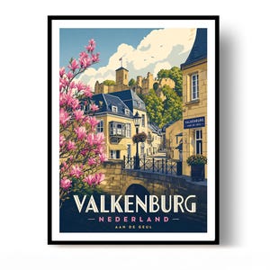 May include: A travel poster featuring a stone bridge over a canal in Valkenburg, Netherlands, with pink magnolia blossoms in the foreground, historic buildings, and a castle ruin on a hill under a blue sky with the text Valkenburg Nederland Aan De Geul.