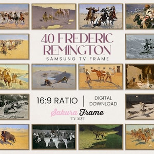 May include: A collage of 40 digital art prints featuring paintings by Frederic Remington. The paintings depict scenes of the American West, including cowboys, Native Americans, and horses. The text "40 FREDERIC REMINGTON SAMSUNG TV FRAME 16:9 RATIO DIGITAL DOWNLOAD Sakura Frame TVART" is displayed on the collage.