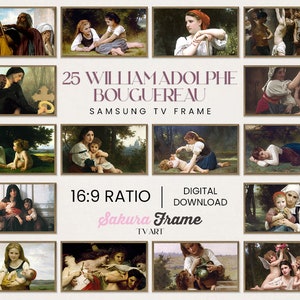 May include: A collage of 25 paintings by William-Adolphe Bouguereau, featuring scenes of women and children in various settings. The text "25 William-Adolphe Bouguereau Samsung TV Frame 16:9 Ratio Digital Download Sakura Frame TV Art" is displayed on the collage.