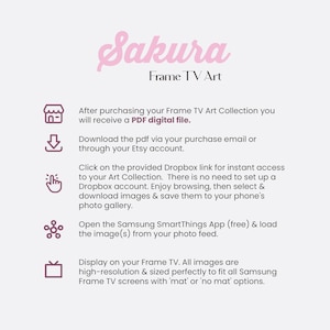 May include: A pink graphic with the text "Sakura Frame TV Art" and instructions on how to download and display digital art on a Samsung Frame TV. The instructions include downloading a PDF file, accessing a Dropbox link, and using the Samsung SmartThings app.