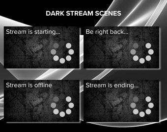 Animated Dark Stream Scenes for Twitch, Starting Soon, Ending Soon, Be Right Back, Offline