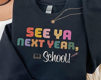 See Ya SVG PNG Lehrer Sommerpause Design für Cricut, Schulende Shirt Sublimation, letzter Tag des Schullehrers Geschenk Sofort Download