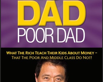 Rich Dad Poor Dad von Kiyosaki und Sharon Lechter
