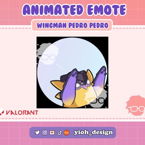 Carnalito Wingman (Pedro Pedro Pedro) / Animiertes Emote, Animiertes Emote Valorant Youtube / Twitch / Discord / Kick / P2U