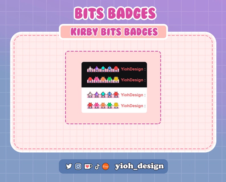 May include: A set of digital badges featuring Kirby characters in various colors. The badges are designed for use on Twitch, Discord, and other online platforms. The text "YiohDesign" appears on the image.
