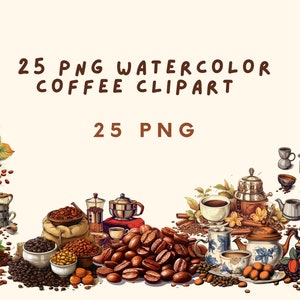 25 PNG watercolor coffee Clipart, coffee PNG,Latte coffee cups PNG sublimation,Commercial Use