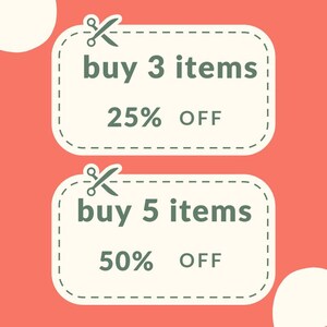 May include: Two white coupon tags with a green scissor icon and text that reads "buy 3 items 25% OFF" and "buy 5 items 50% OFF" on a pink background.