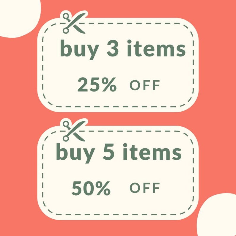 May include: Two white coupon tags with a green scissor icon and text that reads "buy 3 items 25% OFF" and "buy 5 items 50% OFF" on a pink background.
