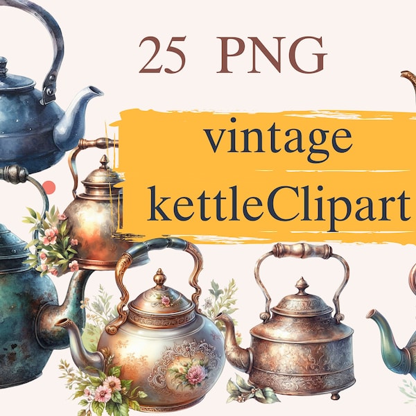 25 PNG vintage kettle Clipart Bundle -Transparent Background Digital Download PNG Graphics - Commercial Use