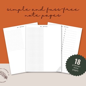 May include: Three white planner note pages with different layouts: lined, grid, and checklist. The pages are labelled "MY NOTES" at the top. The image includes the text "simple and fuss-free note pages" and a dark green sticker that says "18 planner note pages".