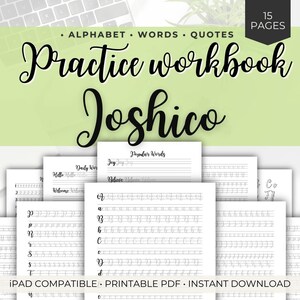 Puede incluir: Un cuaderno de práctica de caligrafía titulado "Practice workbook Joshico" en una fuente de escritura elegante. El cuaderno incluye alfabeto, palabras y citas, con 15 páginas. El fondo es verde claro, y el cuaderno es compatible con iPad y PDF imprimible.