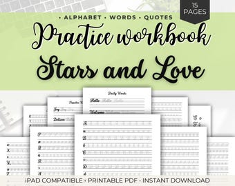 Stars and Love Practice Workbook – 15 Page Printable PDF – Alphabet, Words & Quotes – iPad Compatible Hand Lettering Sheets