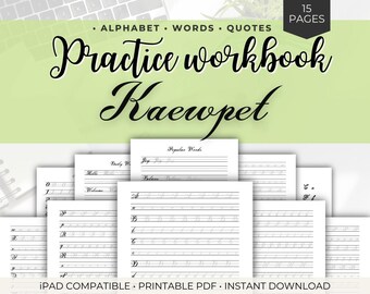 Kaewpet Practice Workbook – 15 Page Printable PDF – Alphabet, Words & Quotes – iPad Compatible Hand Lettering Sheets