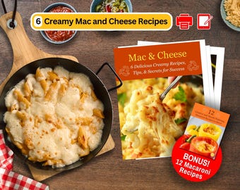 Creamy Mac and Cheese Recipes: Classic, Vegan, Lobster (Digital Download)