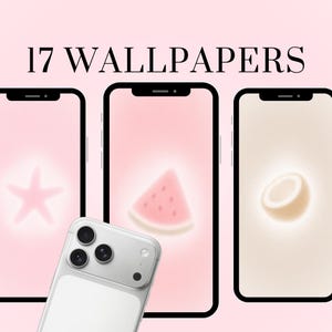 May include: A digital display showing 17 WALLPAPERS with three smartphone screens featuring soft-focus icons of a pink starfish, a watermelon slice, and a coconut against pastel backgrounds, plus a silver smartphone with a triple-lens camera.