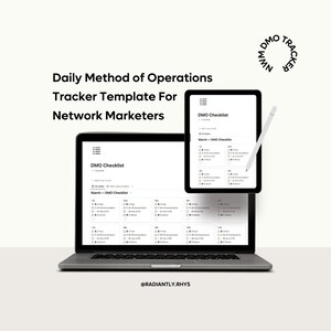 May include: A laptop computer with a white screen displaying a Daily Method of Operations (DMO) checklist template for network marketers. The checklist includes sections for "DMO Checklist", "March - DMO Checklist", and "Add a new habit". The laptop is on a white surface with a white stylus pen and a white tablet computer with a similar DMO checklist displayed on the screen.