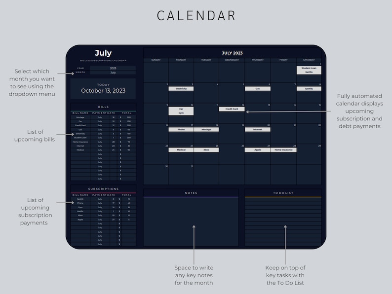 May include: A digital calendar with a dark blue background, displaying the month of July 2023. It features sections for bills, subscriptions, notes, and a to-do list. The calendar is designed to track upcoming payments and tasks.
