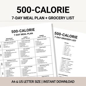 Könnte beinhalten: Ein 500-Kalorien-7-Tage-Ernährungsplan und eine Einkaufsliste, gedruckt auf weißem Papier. Der Ernährungsplan enthält Frühstücks-, Mittags- und Abendessenoptionen mit ungefähren Kalorienangaben. Der Text "A4 & US LETTER SIZE | INSTANT DOWNLOAD" befindet sich unten.