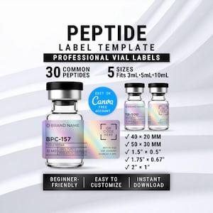 May include: A digital template for peptide vial labels featuring holographic accents. The text reads PEPTIDE LABEL TEMPLATE, PROFESSIONAL VIAL LABELS, 30 COMMON PEPTIDES, 5 SIZES, BPC-157, TB-500, and includes dimensions like 40 x 20 mm and 50 x 30 mm.