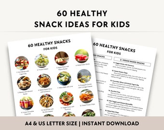 60 Healthy Snacks for Kids, Ideas for Children, Kindergarten, Preschoolers, Simple Easy Recipe Guide