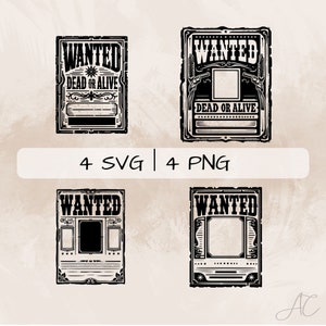 May include: Four black and white vintage wanted posters with a distressed look. Each poster has the word "WANTED" at the top and "DEAD OR ALIVE" at the bottom. Two of the posters have a blank space for a photo, and two of the posters have a star and a decorative border.