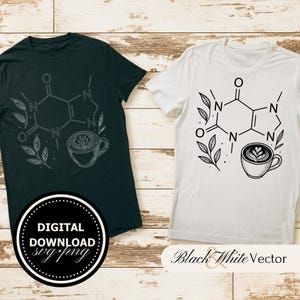 May include: Two t-shirt designs featuring a black and white illustration of a caffeine molecule with a cup of coffee. The text "Digital Download svg.png" is on the left t-shirt and "Black & White Vector" is on the right t-shirt.