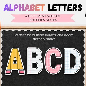May include: A digital graphic featuring the text ALPHABET LETTERS and 4 DIFFERENT SCHOOL SUPPLIES STYLES. The letters A, B, C, and D are displayed in four distinct patterns: yellow pencil, white lined paper, pink grid paper, and blue grid paper.