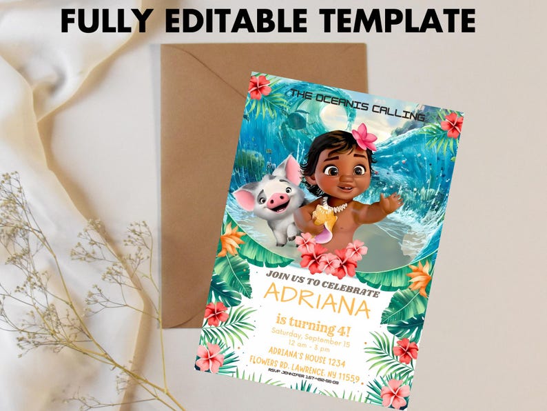 May include: A colorful invitation with the text "FULLY EDITABLE TEMPLATE" at the top. The invitation features a cartoon image of a girl and a pig, with the text "THE OCEANIS CALLING" and "JOIN US TO CELEBRATE ADRIANA is turning 4!"