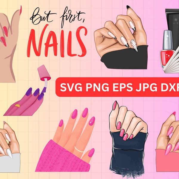 Nail svg, Woman nails pretty hands png, Nail Salon Svg, Fingers Svg, Nail Polish svg, beauty salon, Makeup Themed Digital Files