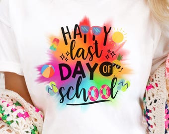 Happy Last Day of School Shirt, Summer Break Teacher Shirt, Comfort Colors,Schools out for Summer Tee, Group Teacher Shirt, Gift For Teacher
