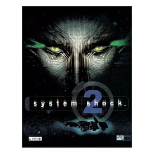 Könnte beinhalten: Ein Videospielcover mit einem dunklen, futuristischen Design, mit einer großen, blauen Zahl "2" in der Mitte. Der Text "System Shock" ist in weißen Buchstaben über der Zahl geschrieben. Das Cover zeigt auch ein grünäugiges, kybernetisches Gesicht im Hintergrund.