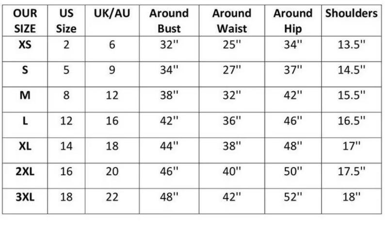 May include: Size chart for clothing with measurements in inches for bust, waist, hip, and shoulders. The chart includes US, UK/AU, and our size conversions.