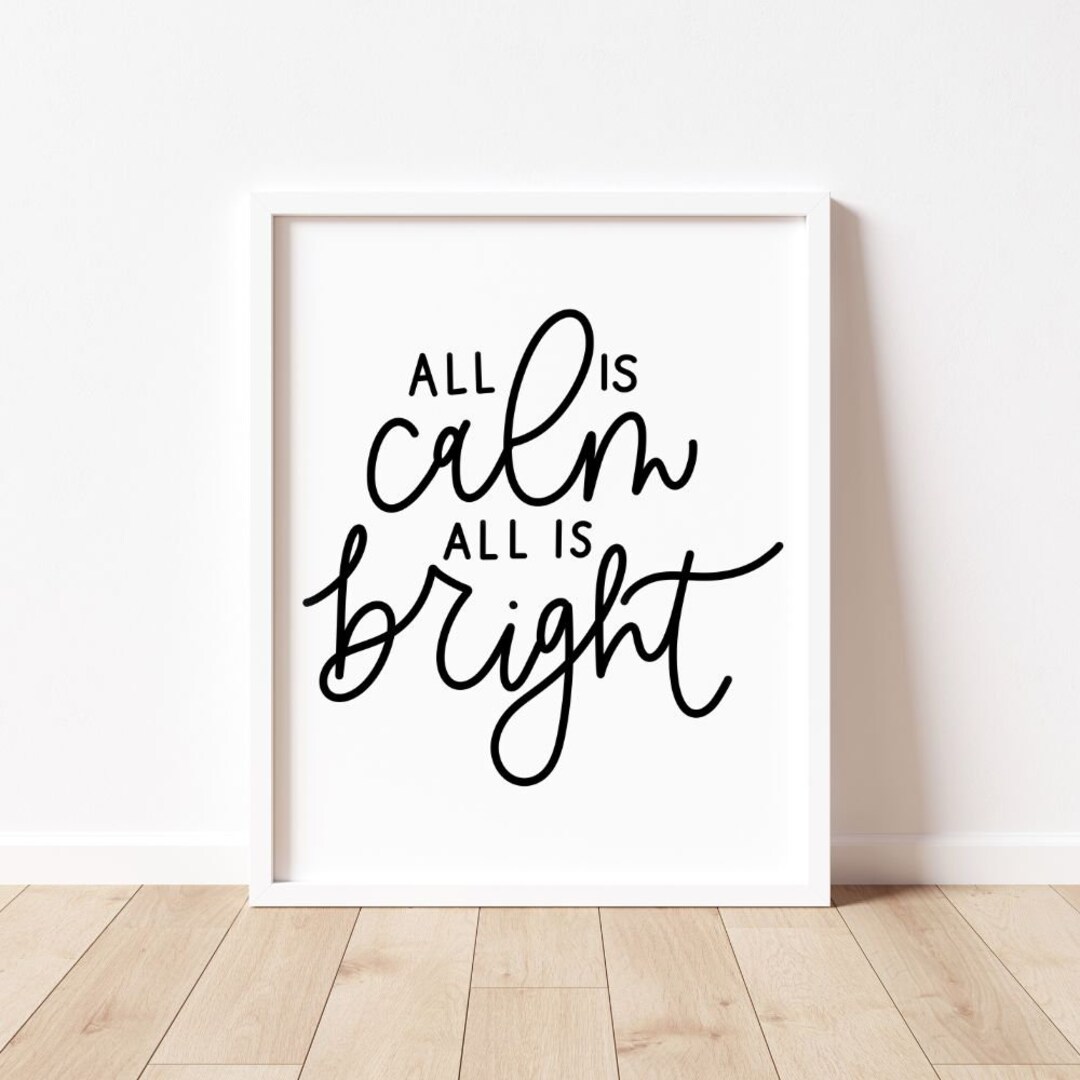 All is Calm All is Bright | PNG | Script Writing | Christmas PNG ...