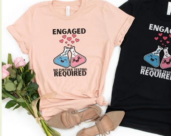 Compromiso Prueba Ciencia Laboratorio Científico Biología Regalo de bodas para Novia Novio Regalo de despedida de soltera Recién casados Luna de miel Despedida de soltero Camiseta de compromiso a juego