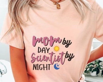 Shirt moeder voor dag wetenschapper, Women in Science T-shirt, cadeau voor moeder natuurkundeleraar, leven wetenschappelijk moeder, vrouwen sweater, wetenschapsliefhebber