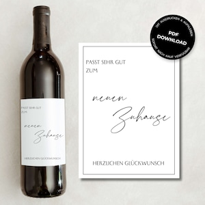 Weinetikett Passt sehr gut zum neuen Zuhause | Umzug Persönlich Kreativ Wein Etikett | DOWNLOAD | DIY Ausdrucken & Aufkleben | Tönne