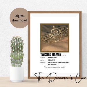 Puede incluir: Un p&oacute;ster imprimible con una corona dorada sobre un fondo marr&oacute;n. El p&oacute;ster tiene el t&iacute;tulo "Twisted Games" e incluye el autor, el g&eacute;nero y los actores principales. El texto "You and me against the world." tambi&eacute;n est&aacute; incluido.