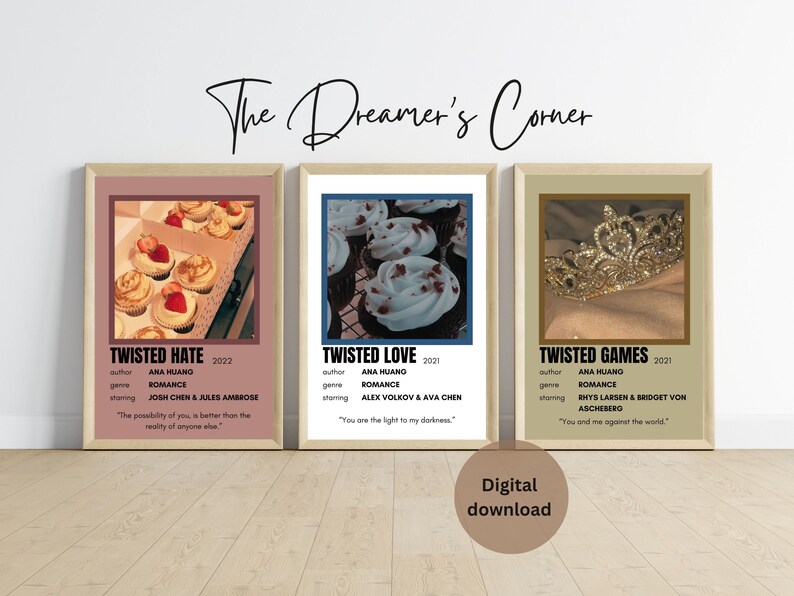 Puede incluir: Tres p&oacute;sters imprimibles con un dise&ntilde;o minimalista que presentan un cupcake, una corona y un cupcake con relleno de terciopelo rojo. Los p&oacute;sters se titulan "Twisted Hate", "Twisted Love" y "Twisted Games". Cada p&oacute;ster incluye el autor, el g&eacute;nero y los actores principales. Los p&oacute;sters est&aacute;n en una gama de colores rosa claro, azul y beige.