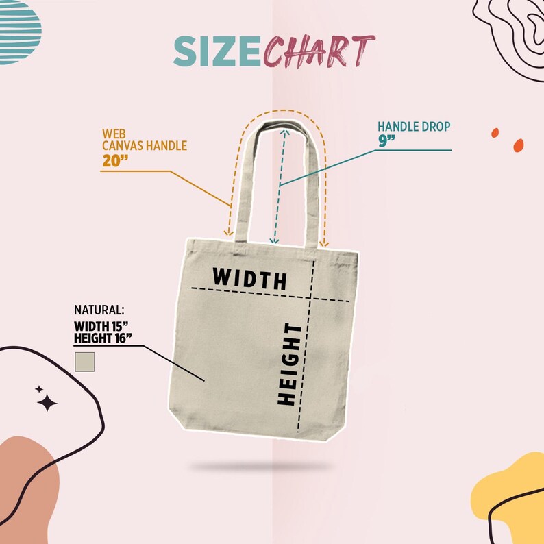 May include: A beige canvas tote bag with a size chart. The bag has a 20-inch web canvas handle, a 9-inch handle drop, a width of 15 inches, and a height of 16 inches. The text "SIZE CHART" is at the top.