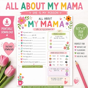 以下が含まれることがあります： 「All About My Mama」と題された、母の日の印刷可能なアンケート。デザインは花のアクセント、ピンクのダウンロードアイコン、鉛筆が特徴です。アンケートには、母親に関する詳細を記入するためのプロンプトが含まれています。