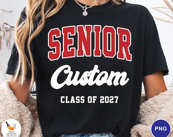 Custom School Senior Class of 2027 PNG, Personalized Senior Class of 2027 PNG, Graduation 2027 Matching Download,  Custom School Download