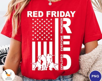 May include: Red t-shirt with a white graphic of the American flag and soldiers. The text "RED FRIDAY" is at the top, with "REMEMBER EVERYONE DEPLOYED" on the side.