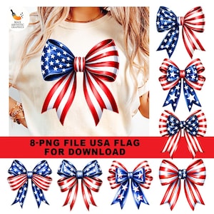 May include: A collection of eight digital graphic illustrations featuring bows with American flag patterns in red, white, and blue. Each bow displays various combinations of stars and stripes. The text 8-PNG FILE USA FLAG FOR DOWNLOAD is visible.