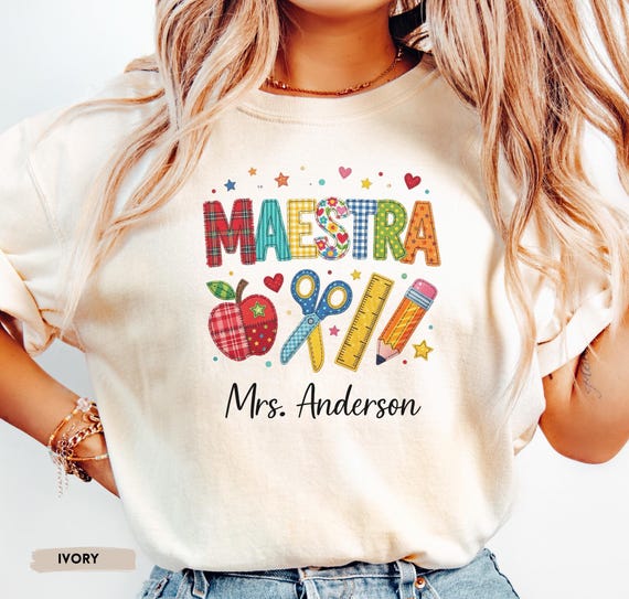 Personalized Maestra Shirt, Custom Teacher Name Shirt, Maestra Gift, Teacher Appreciation Gift, Back to School Teacher Tee