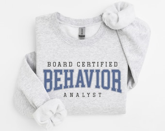 Sweat-shirt pour analyste du comportement certifié (BCBA), pull ras du cou, cadeau de fin d'études pour BCBA, pull inclusif, cadeau pour l'éducation spécialisée